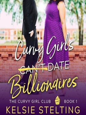 cover image of Curvy Girls Can't Date Billionaires
